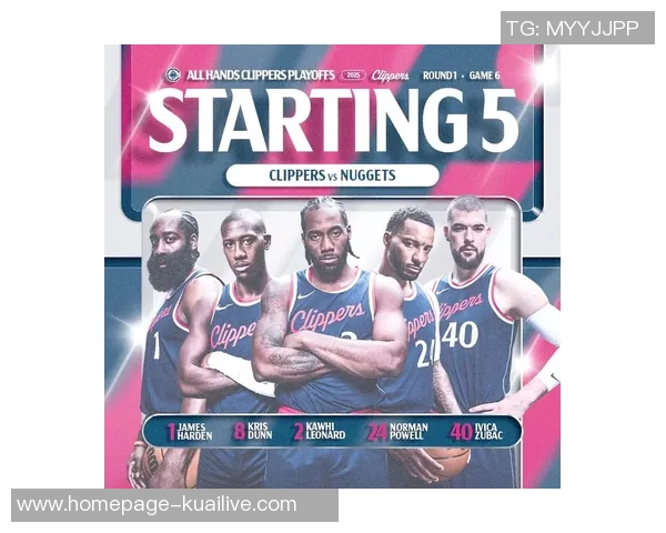 快船季后赛对决掘金全景分析及关键球员表现预测